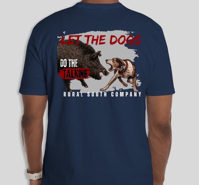 Let the Dogs Do the Talking Tee